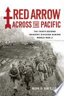 Red Arrow Across The Pacific Mark D Van Ells