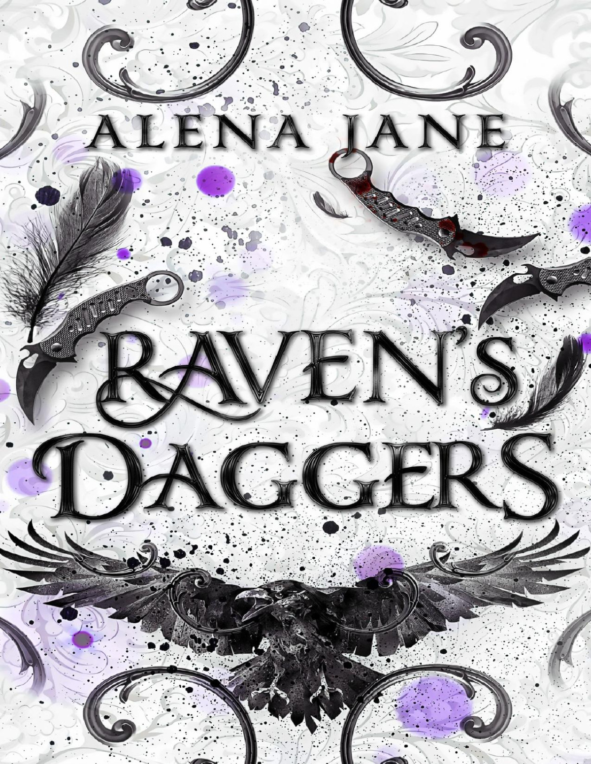 Ravens Daggers All In The Name Of Blood Book 1 Alena Jane