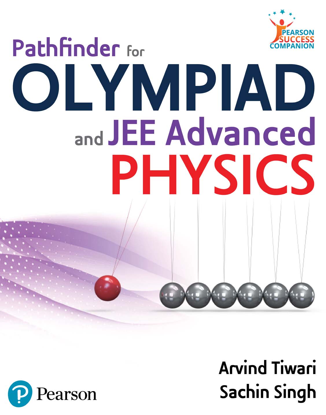 Pathfinder For Olympiad And Jee Advanced Physics Arvind Tiwari Sachin Singh