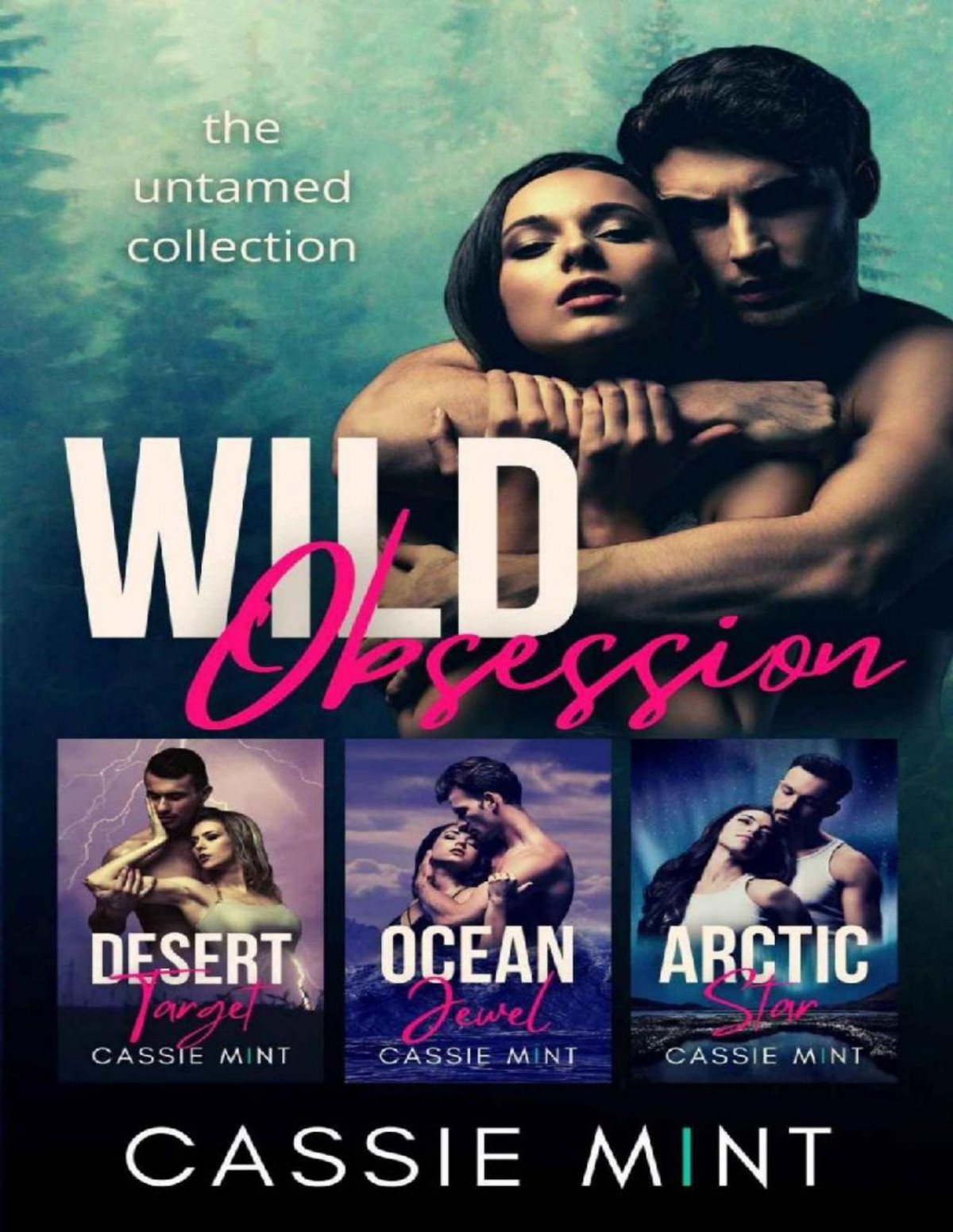Wild Obsession The Untamed Collection Cassie Mint