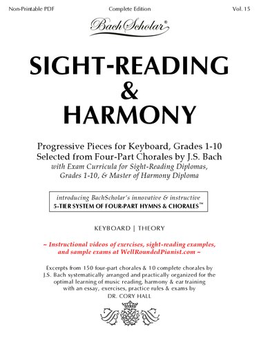 Sightreading Harmony Progressive Pieces For Keyboard Grades 110 Selected From Fourpart Chorales By Js Bach Cory Hall