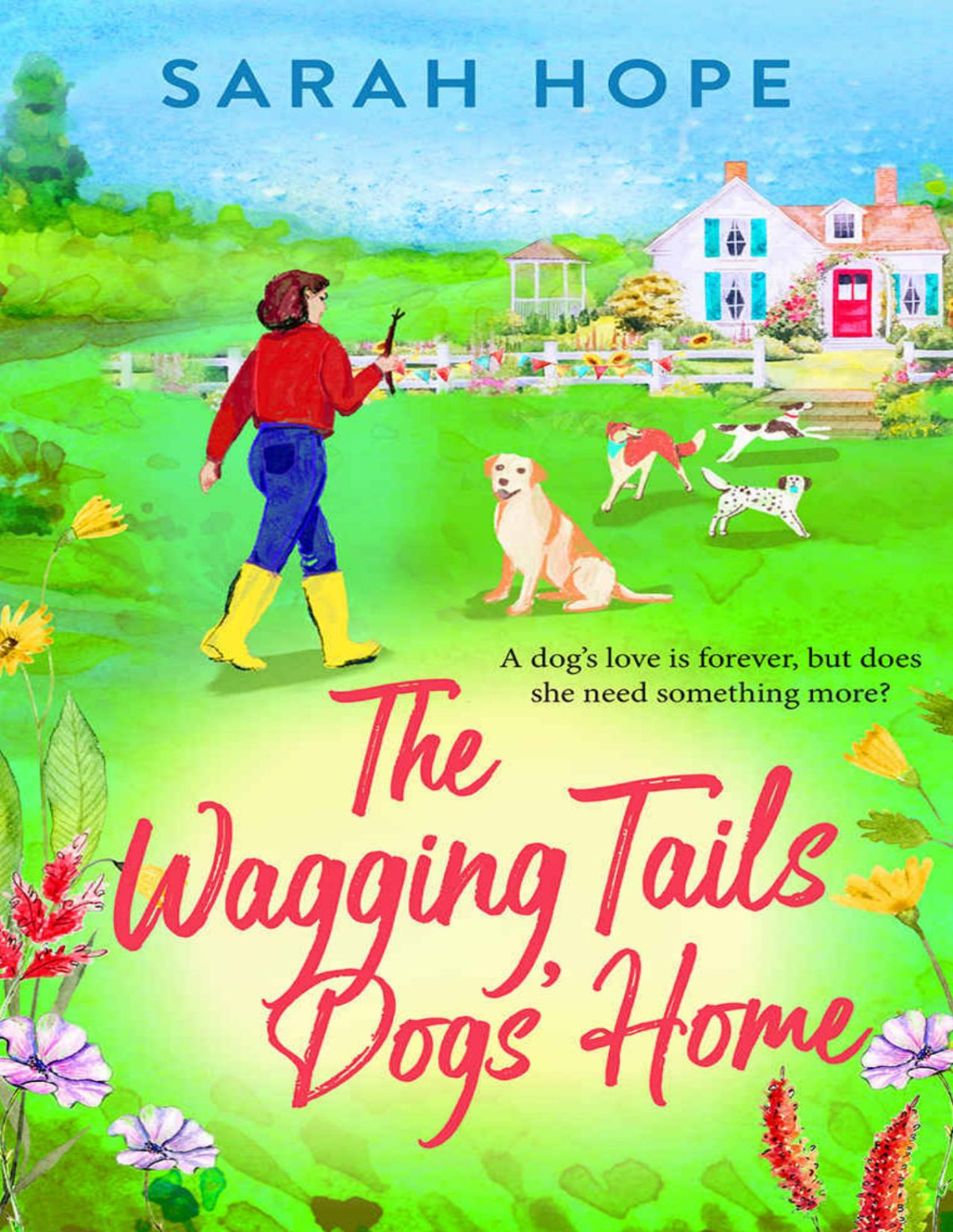 The Wagging Tails Dogs Home The Wagging Tails Dogs Home Series Sarah Hope