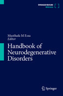 Handbook Of Neurodegenerative Disorders Musthafa M Essa