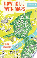 How To Lie With Maps Mark Monmonier