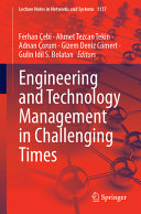 Engineering And Technology Management In Challenging Times Ferhan Ebi