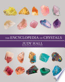 The Encyclopedia Of Crystals Judy Hall