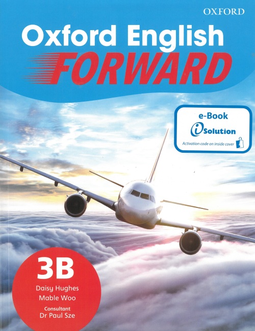 Oxford English Forward Book 3b Daisy Hughes Mable Woo