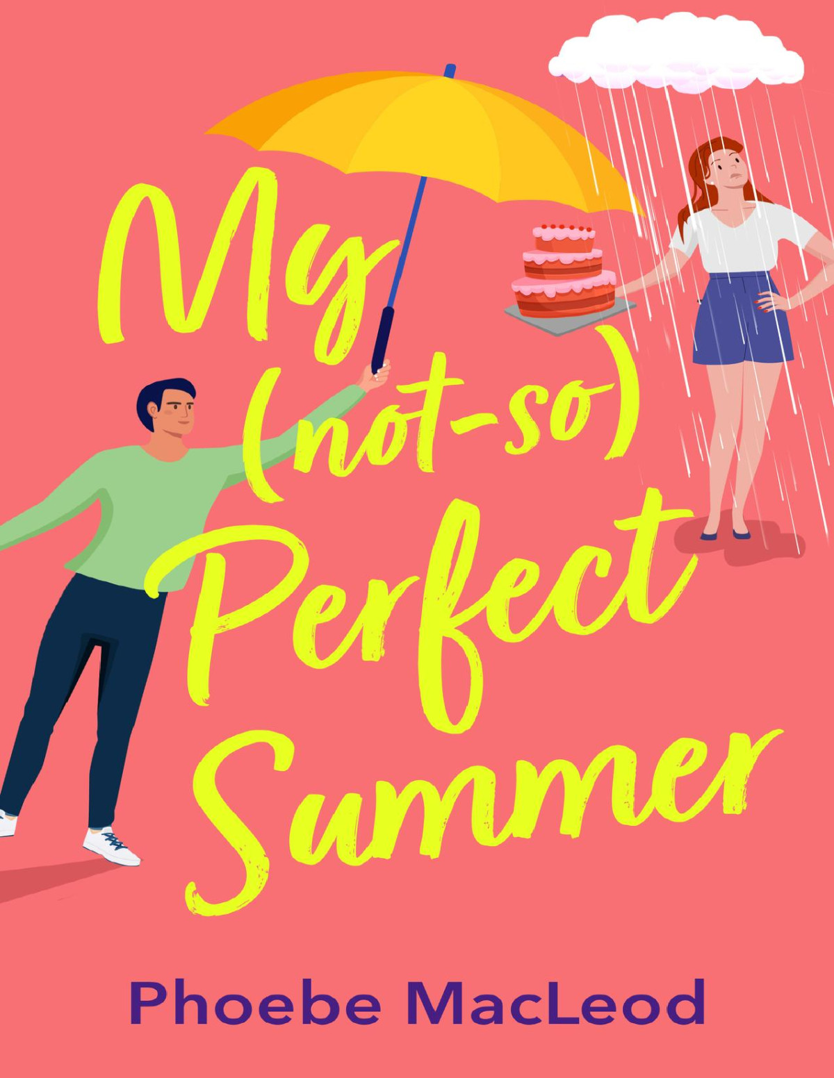 My Not So Perfect Summer Phoebe Macleod