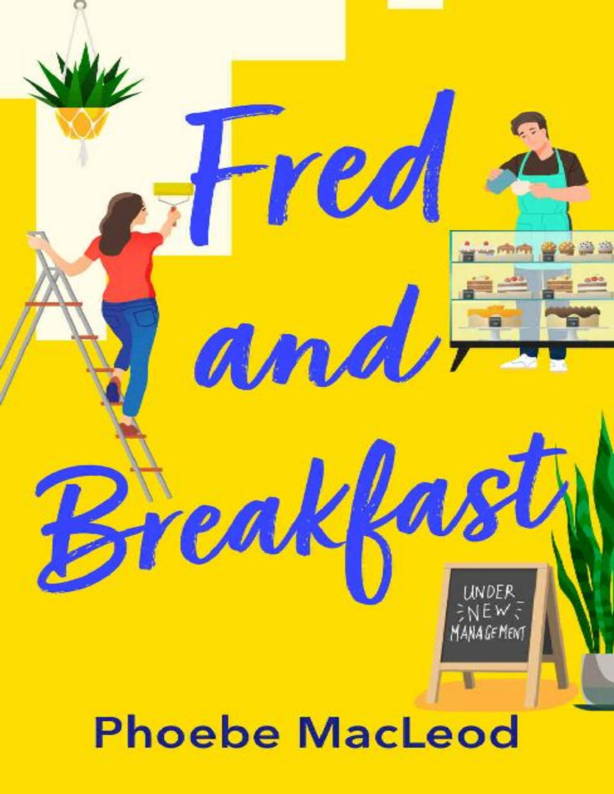 Fred And Breakfast Phoebe Macleod