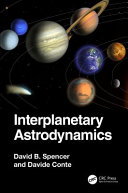 Interplanetary Astrodynamics David Bradley Spencer