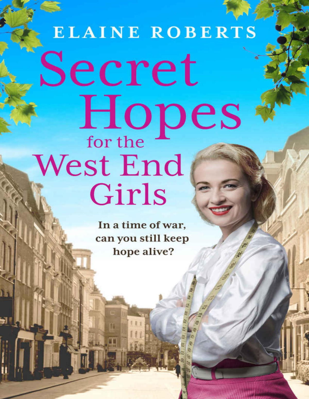 Secret Hopes For The West End Girls Elaine Roberts