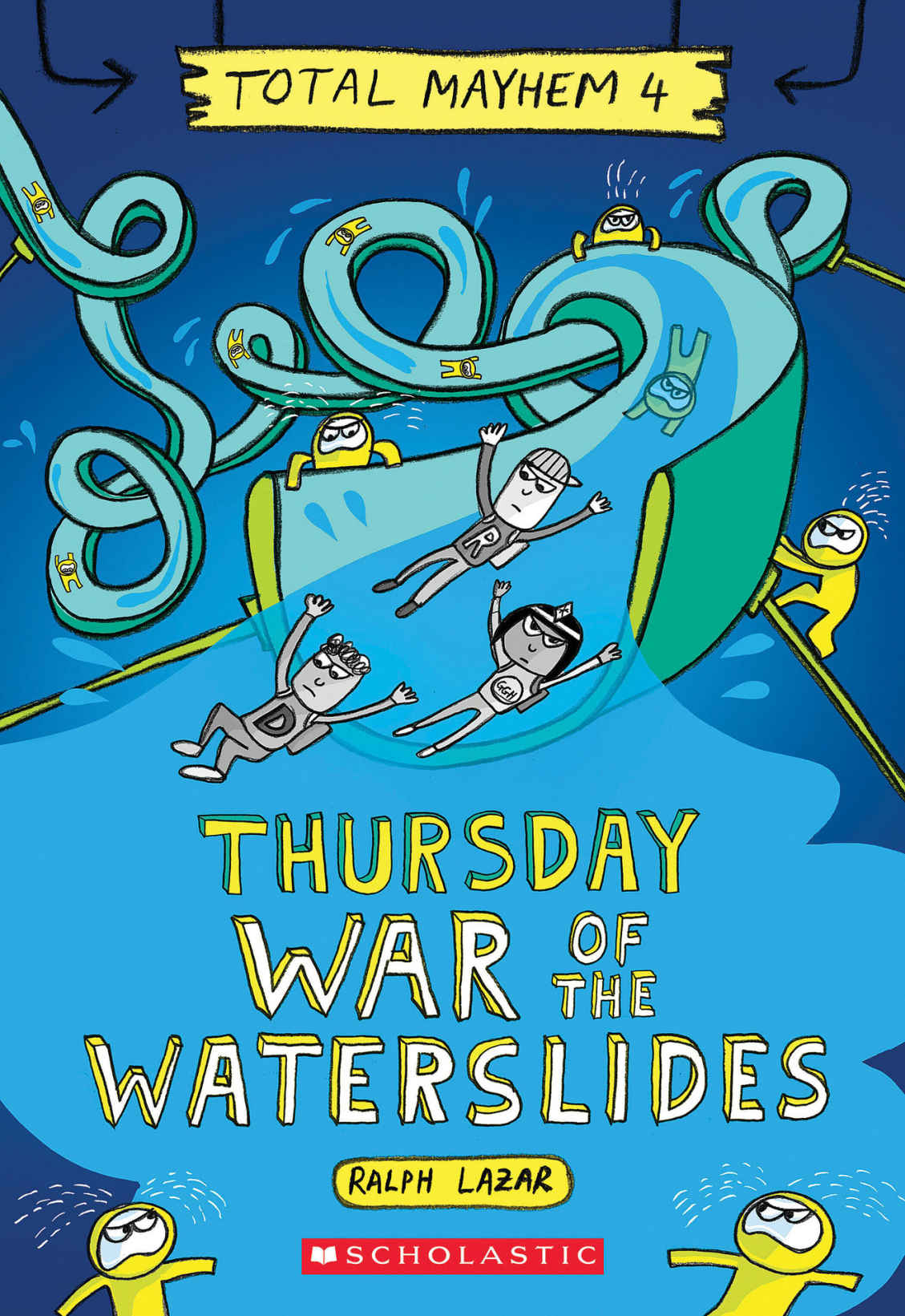 Thursday War Of The Waterslides Total Mayhem 4 Ralph Lazar