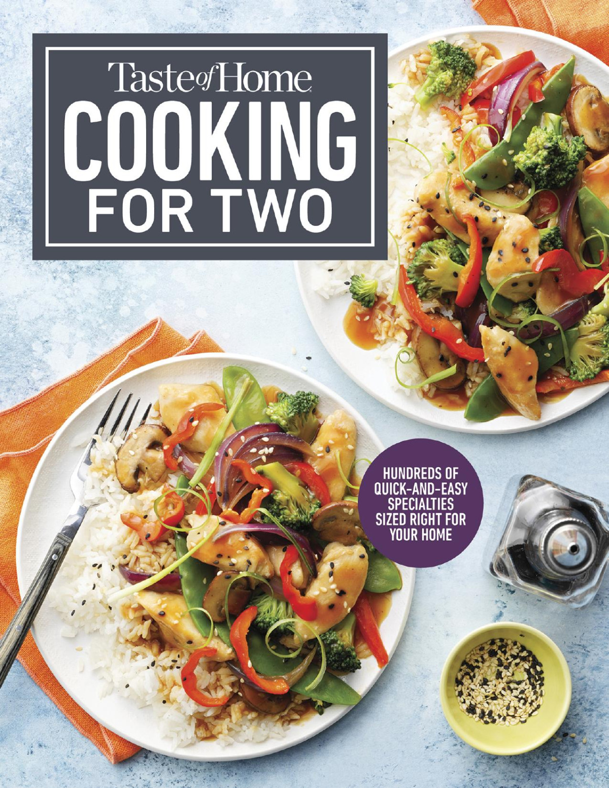 Taste Of Home Cooking For Two Hundreds Of Quick And Easy Specialties Sized Right For Your Home Taste Of Home