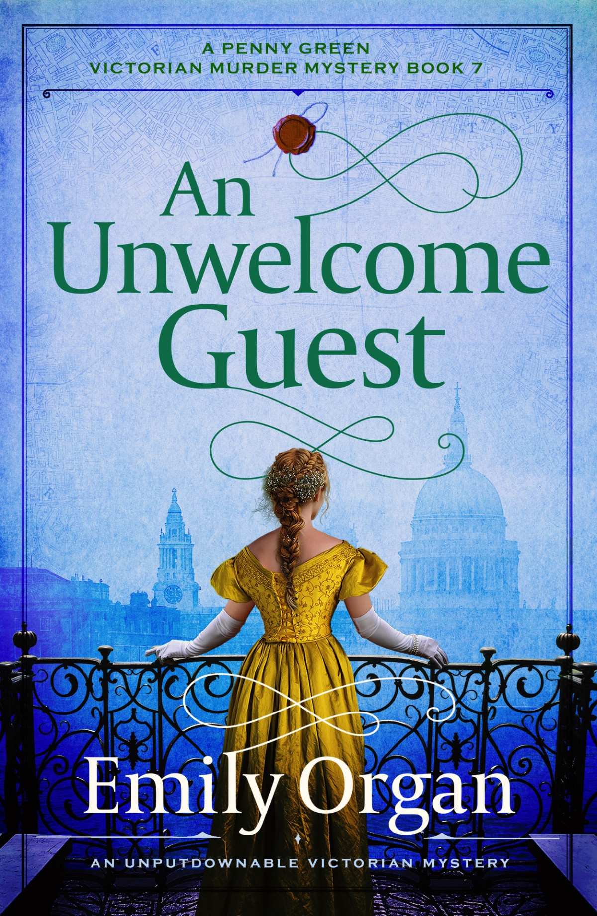 An Unwelcome Guest An Unputdownable Victorian Mystery Emily Organ