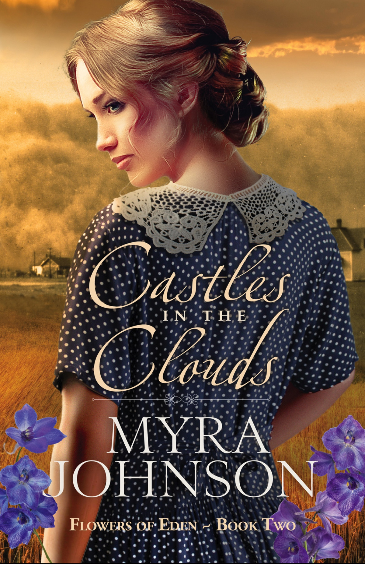 Castles In The Clouds Flowers Of Eden 2 1st Edition Johnson