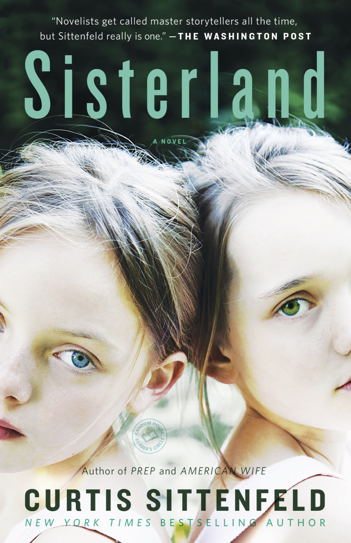 Sisterland A Novel Curtis Sittenfeld