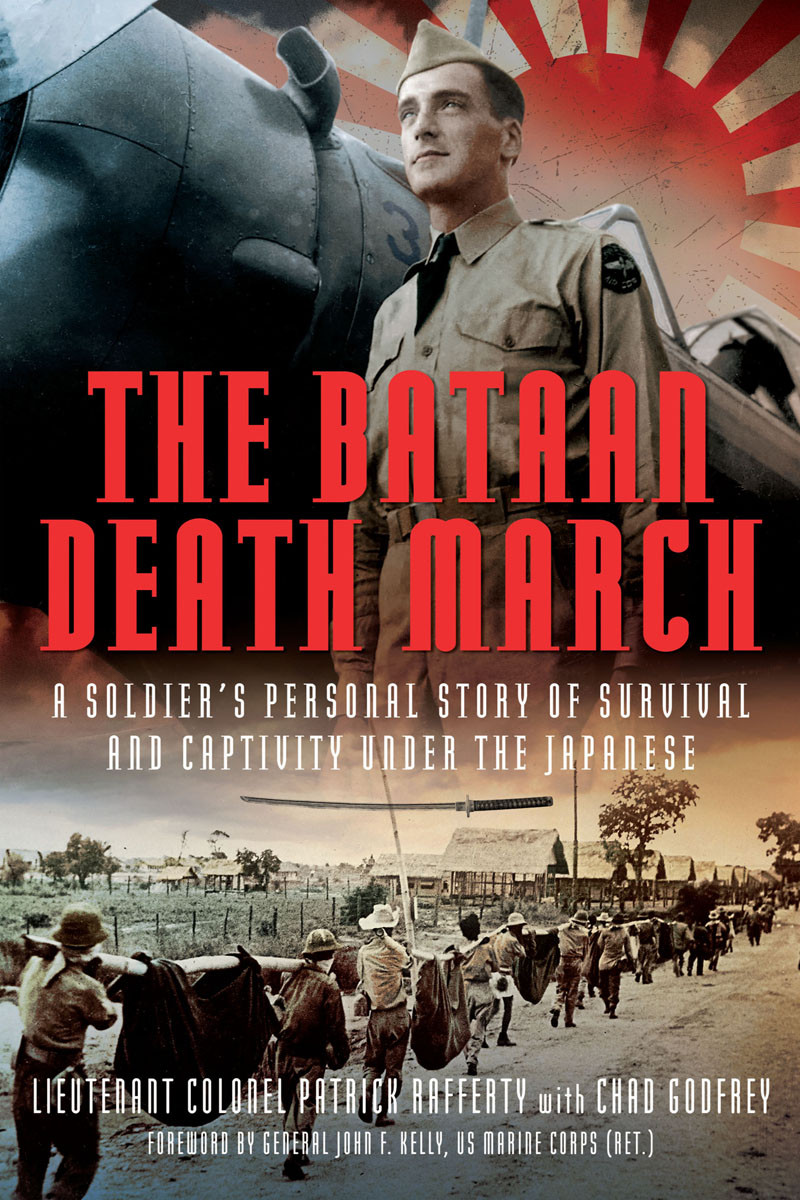 The Bataan Death March Chad Godfrey
