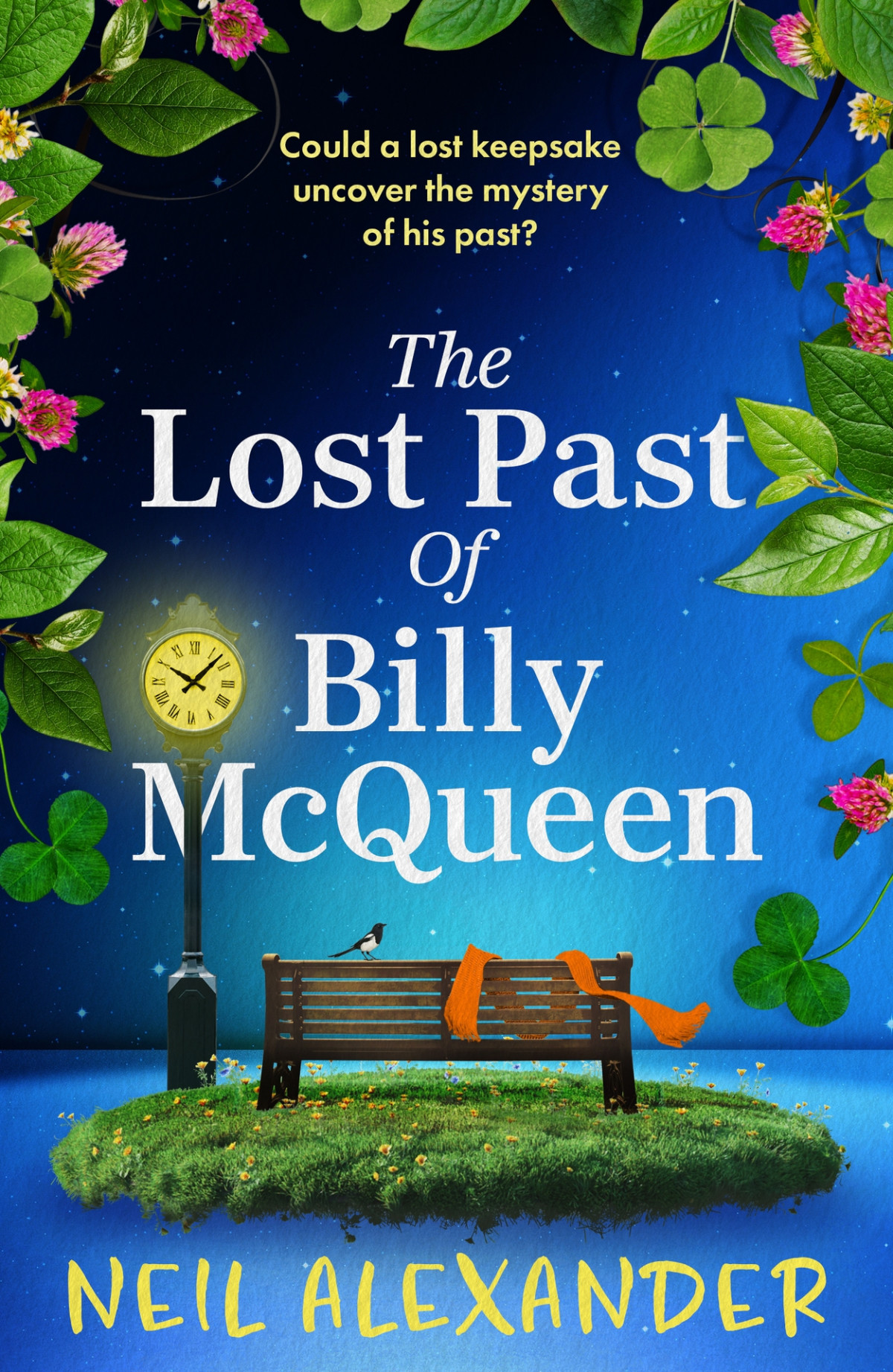 The Lost Past Of Billy Mcqueen 1st Edition Neil Alexander