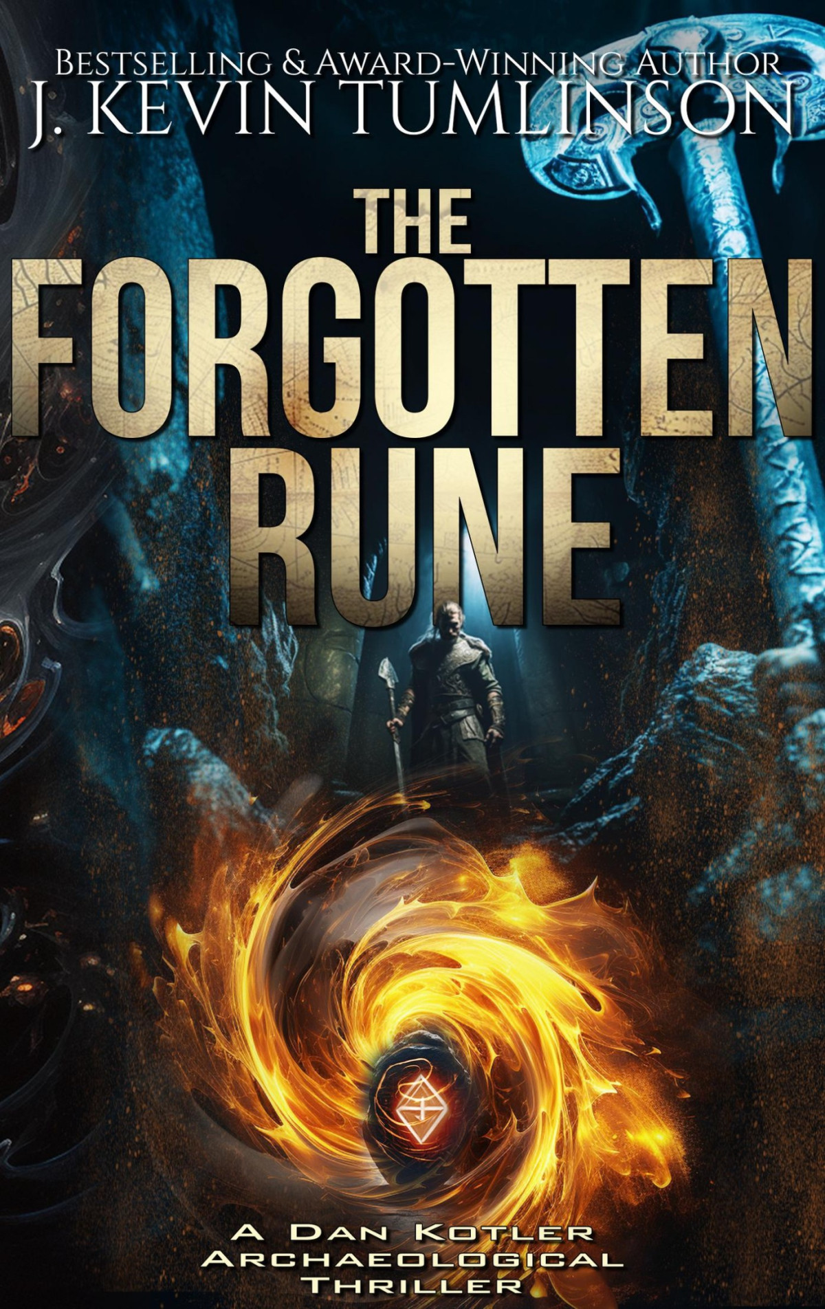 The Forgotten Rune J Kevin Tumlinson