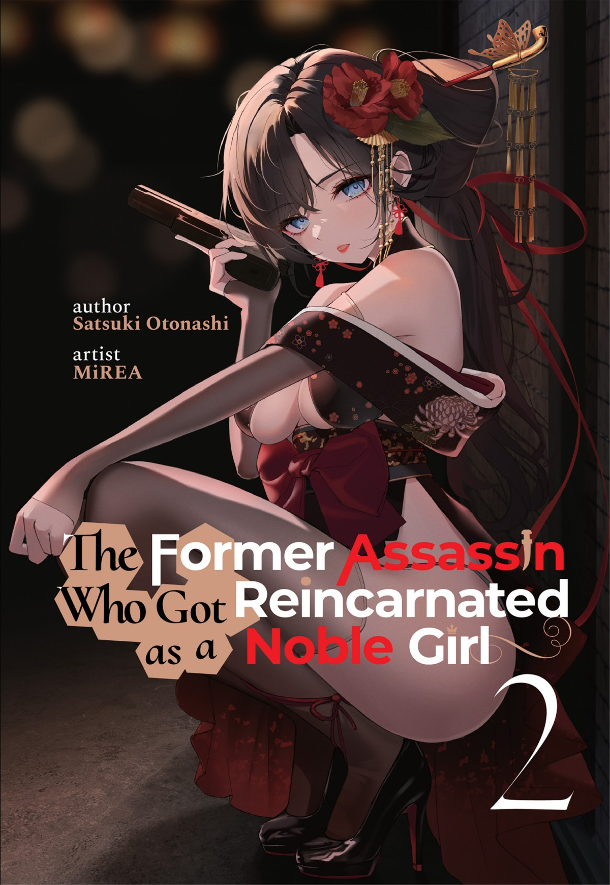 The Former Assassin Who Got Reincarnated As A Noble Girl Vol2 Satsuki Otonashi