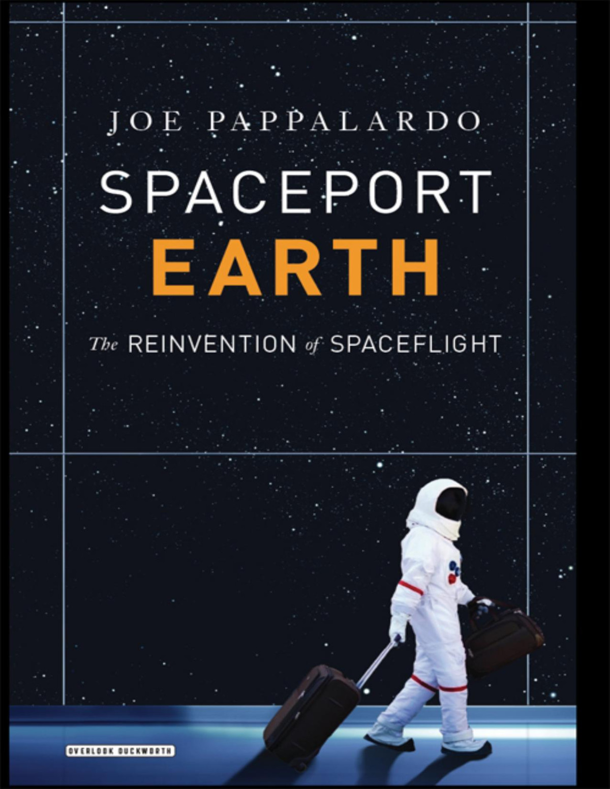 Spaceport Earth Joe Pappalardo