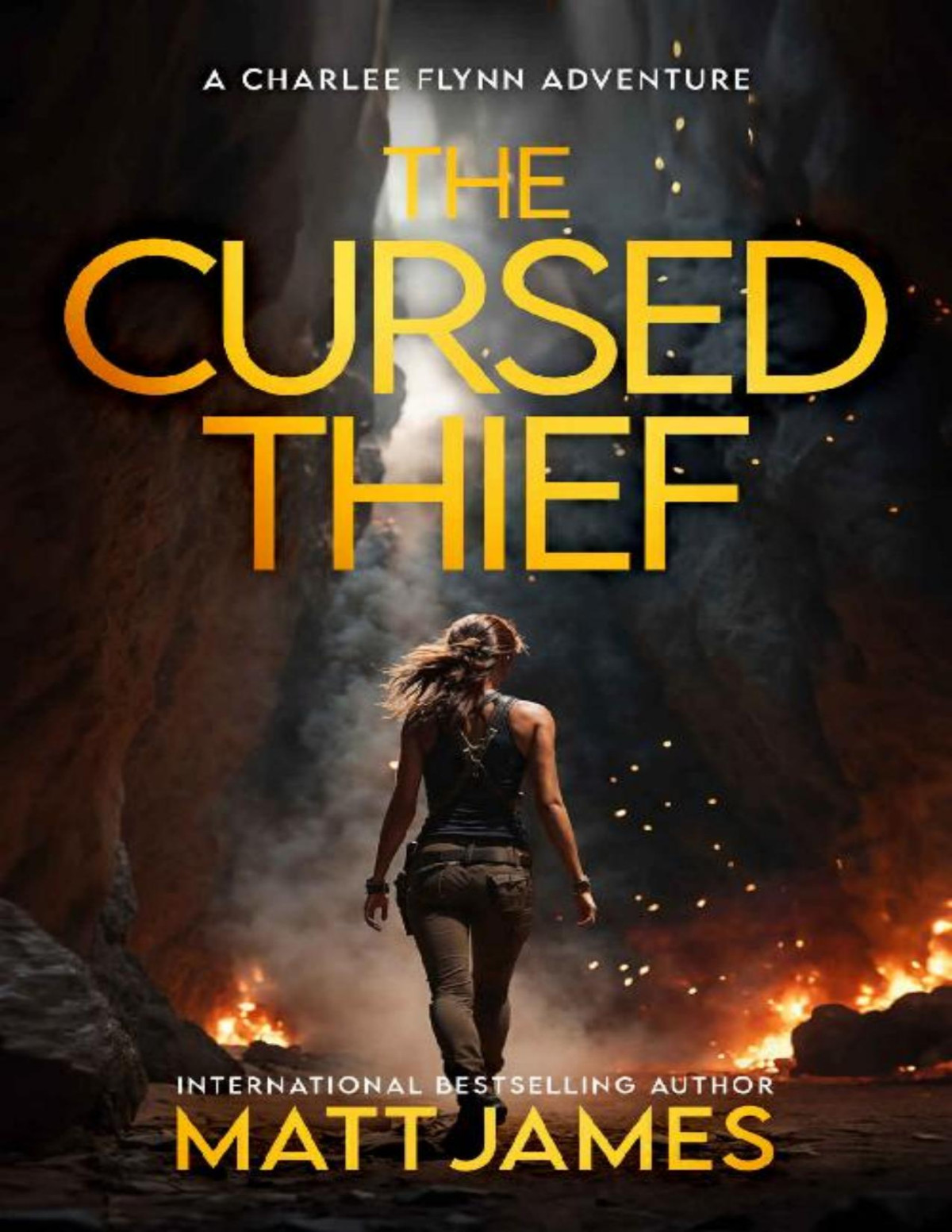 The Cursed Thief The Charlee Flynn Adventures Book 1 Matt James