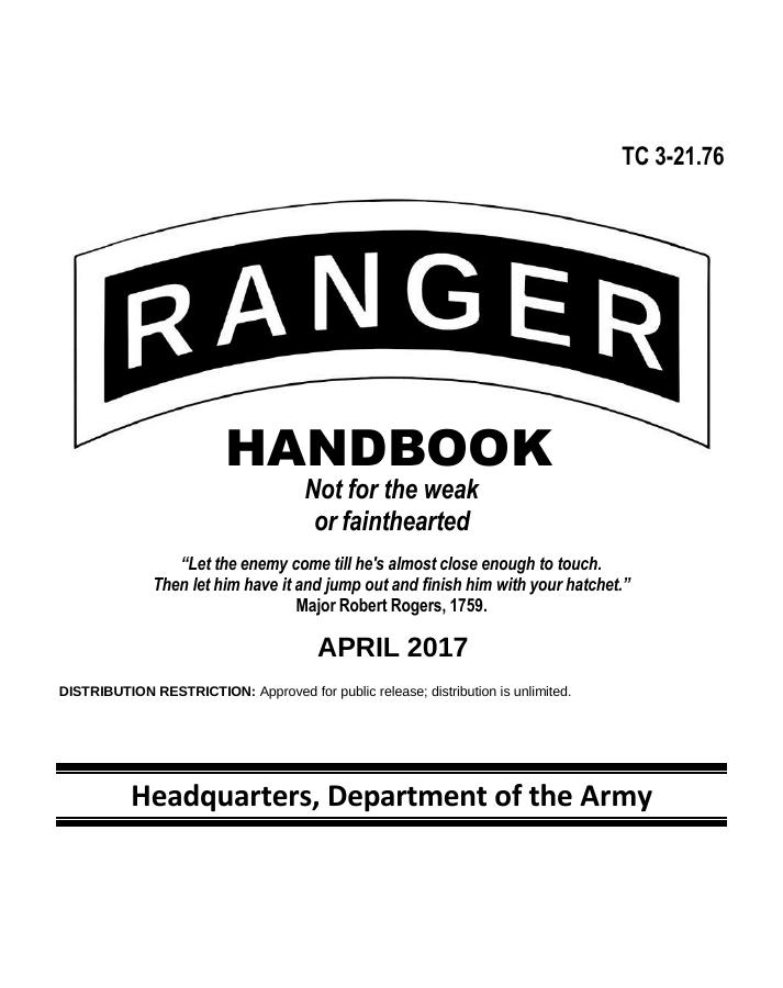 Us Army Tc 32176 Ranger Handbook 2017 Edition 2017th Edition Headquarters Department Of The Army