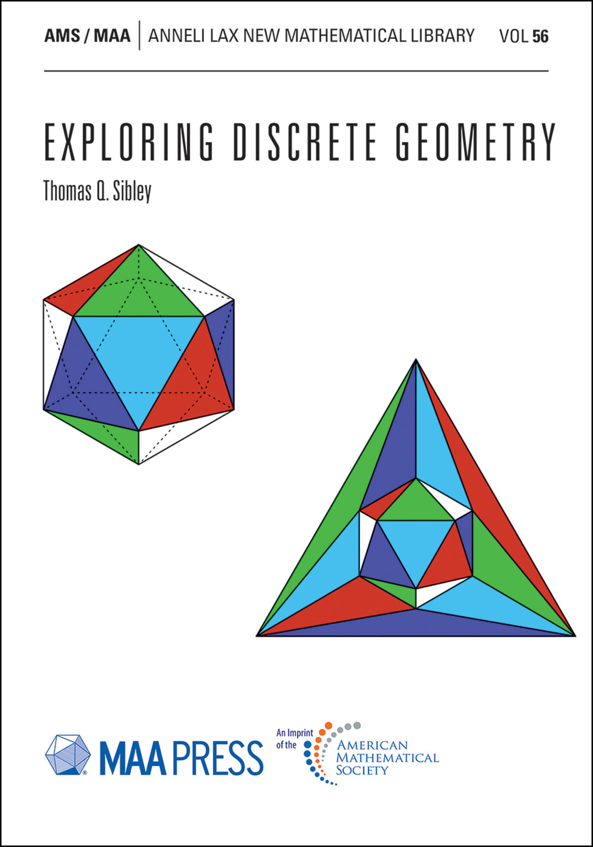 Exploring Discrete Geometry Thomas Q Sibley