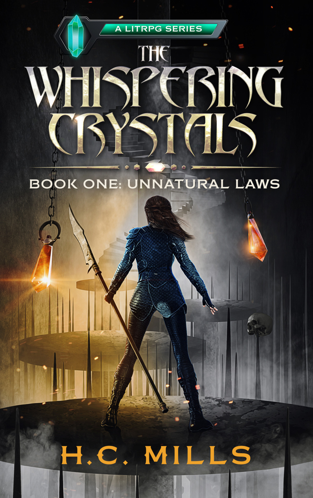 Unnatural Laws The Whispering Crystals A Litrpg Series Book 1 Mills