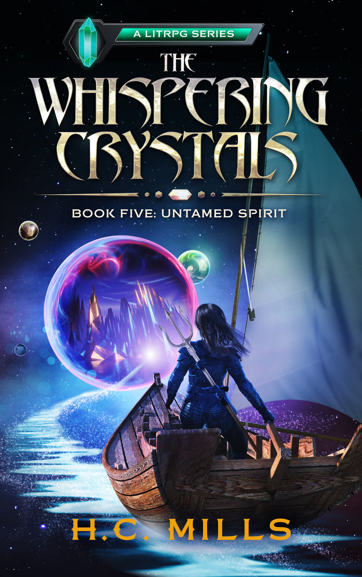 The Whispering Chrystala 5 Untamed Spirit Mills Hc