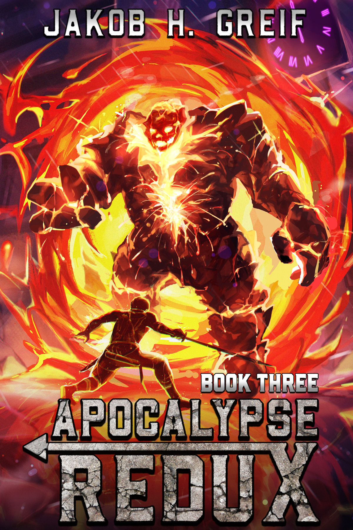 Apocalypse Redux Book Three A Litrpg Time Regression Adventure Greif