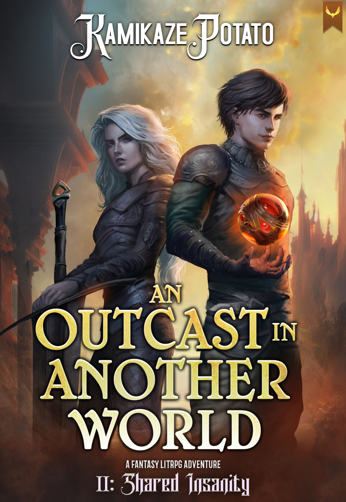 An Outcast In Another World 2 A Fantasy Litrpg Adventure Book 2 Shared Insanity Kamikazepotato