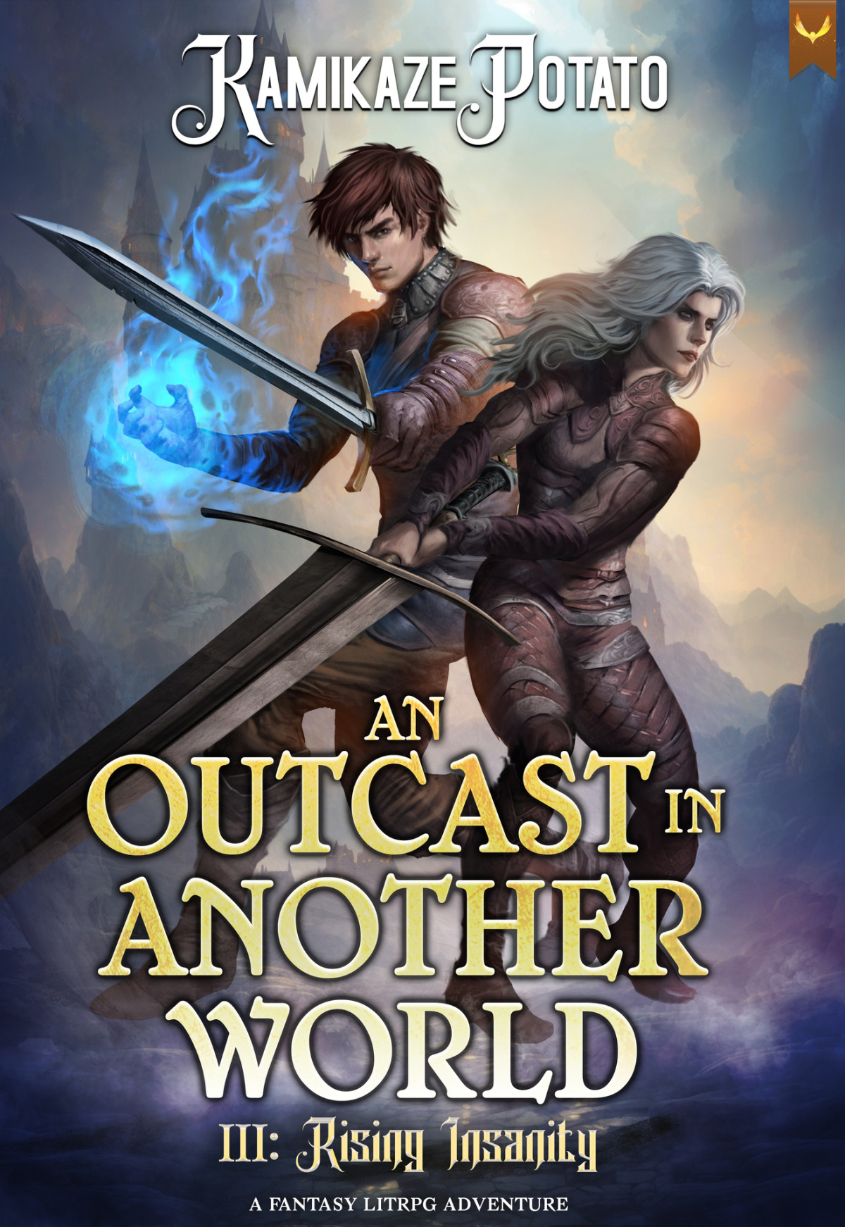 An Outcast In Another World 3 A Fantasy Litrpg Adventure Book 3 Rising Insanity Kamikazepotato
