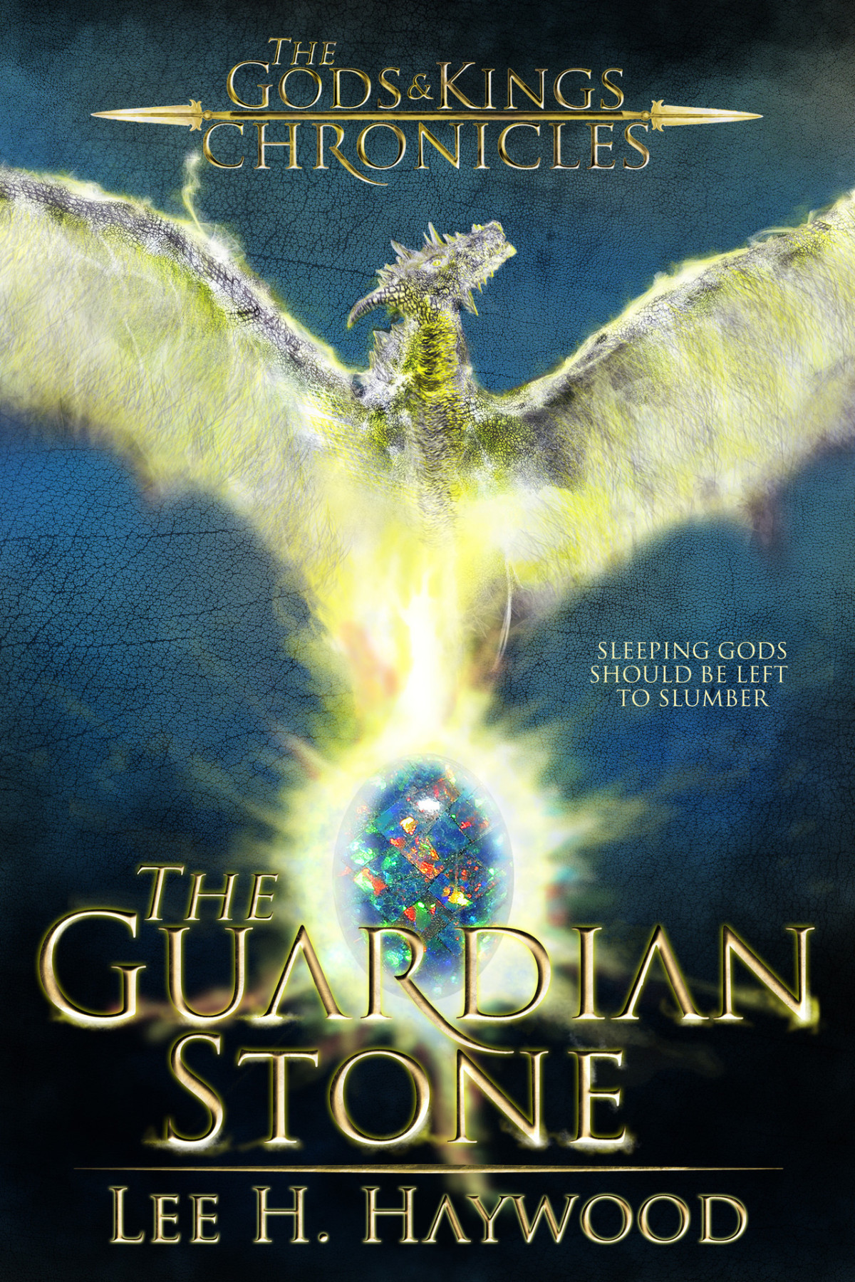 The Guardian Stone The Gods And Kings Chronicles Book 3 Haywood