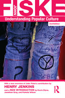 Understanding Popular Culture Second Edition 2nd John Fiske