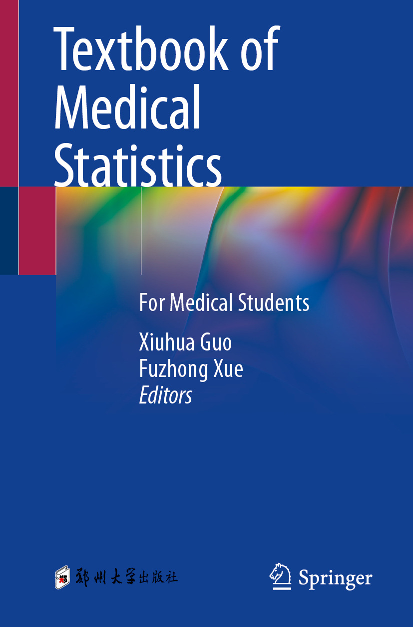 Textbook Of Medical Statistics For Medical Students Xiuhua Guo Fuzhong Xue