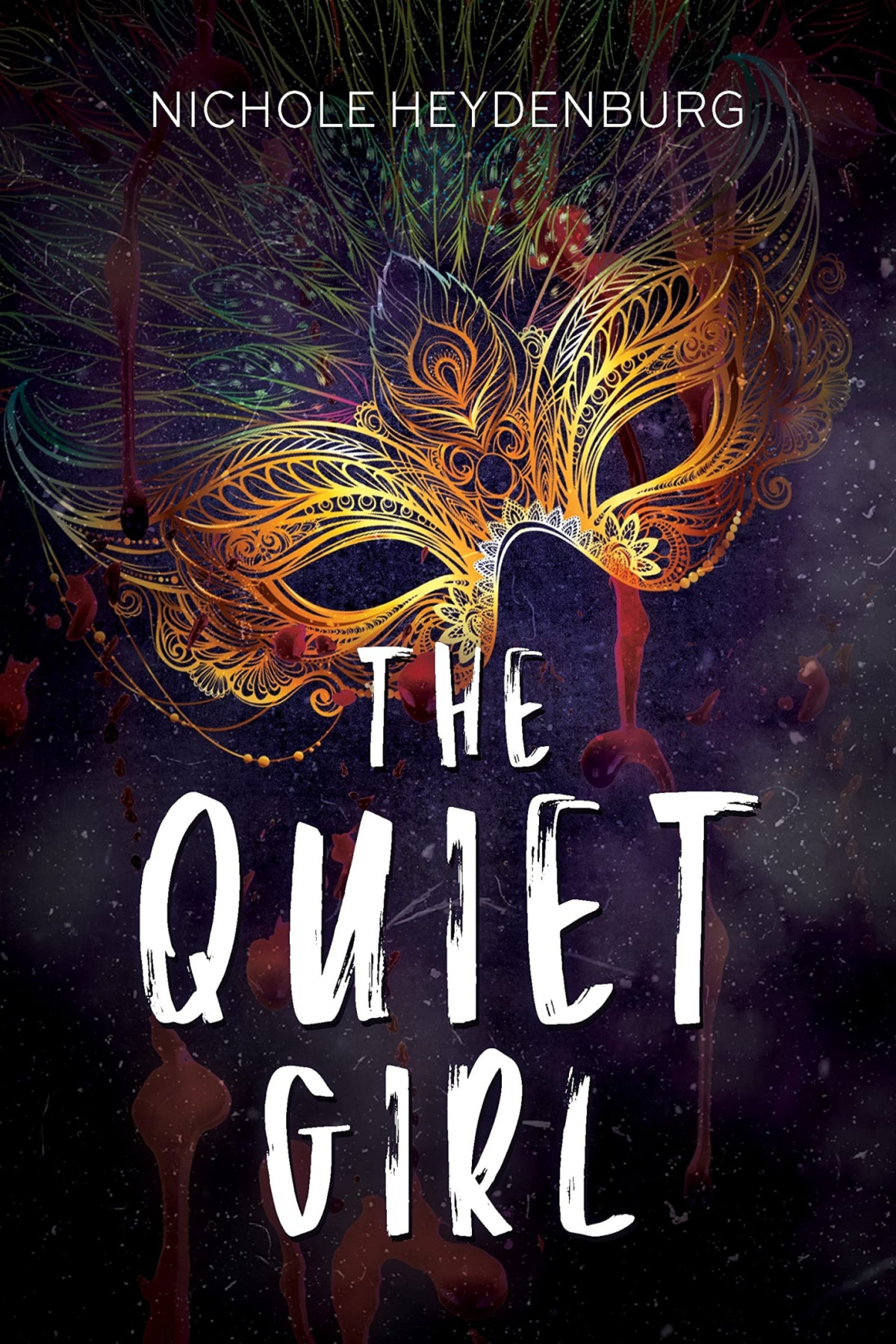 The Quiet Girl Nichole Heydenburg