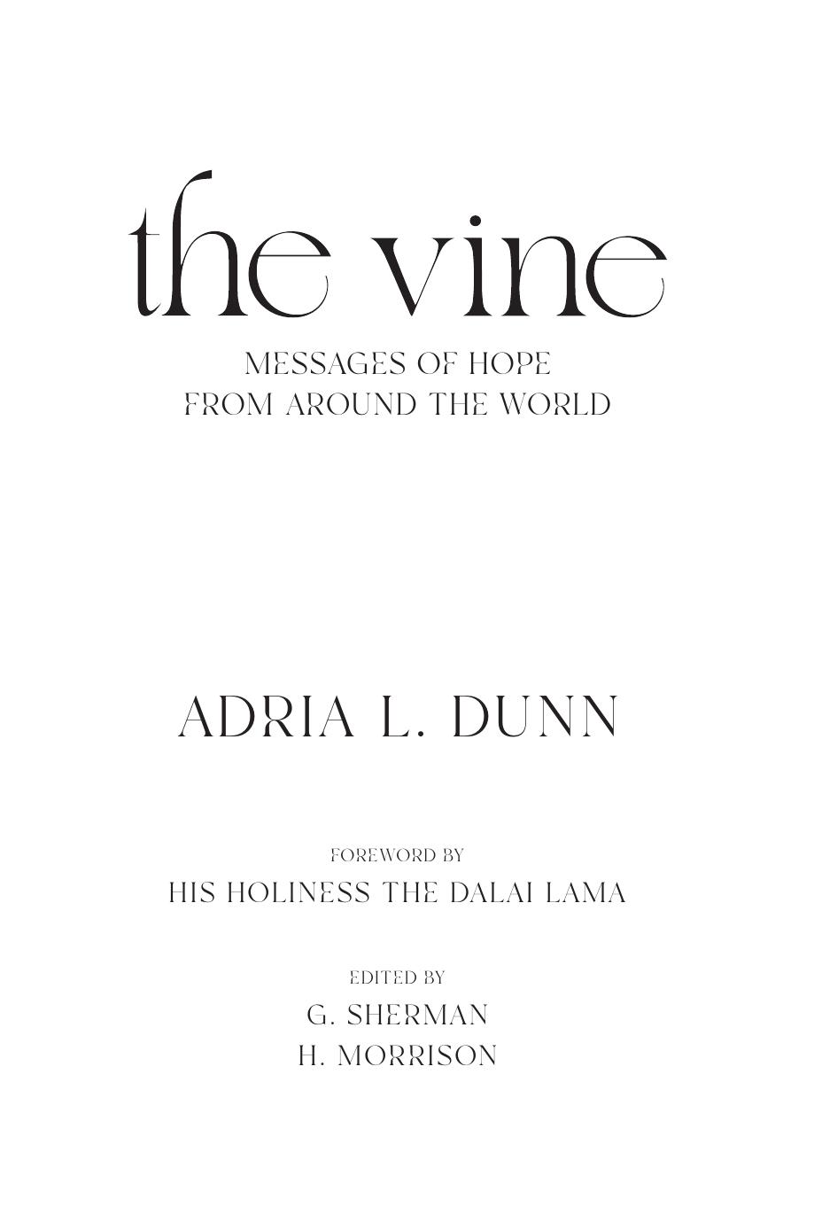 The Vine Adria L Dunn