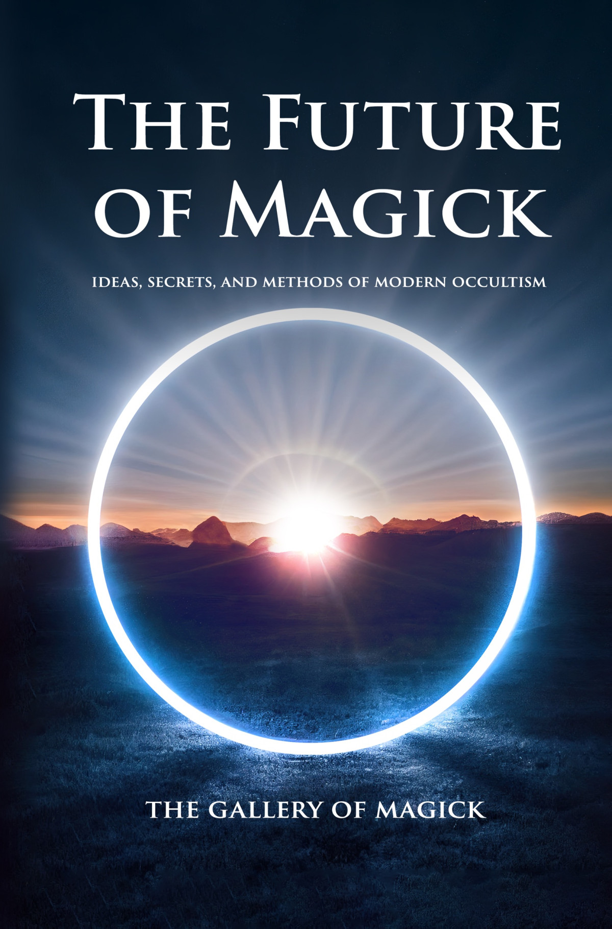 The Future Of Magick Damon Brand Zanna Blaise Adam Blackthorne