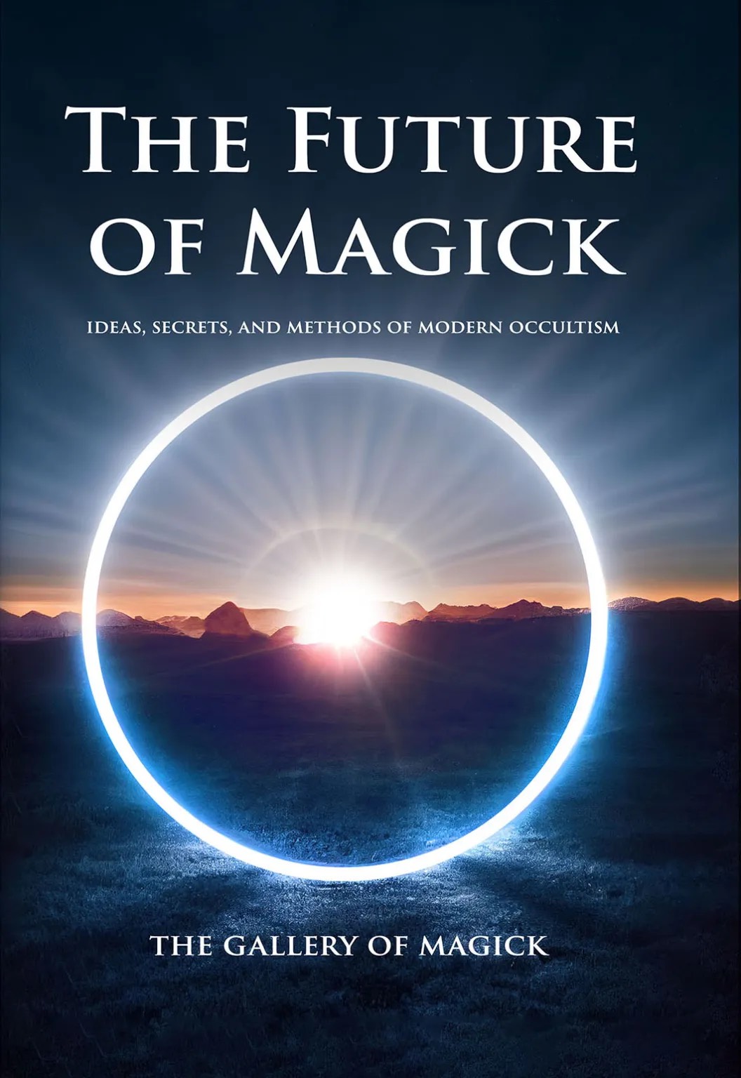 The Future Of Magick Damon Brand Zanna Blaise Adam Blackthorne