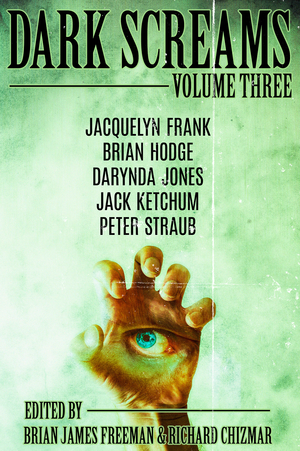 Dark Screams Volume 3 Brian James Freeman