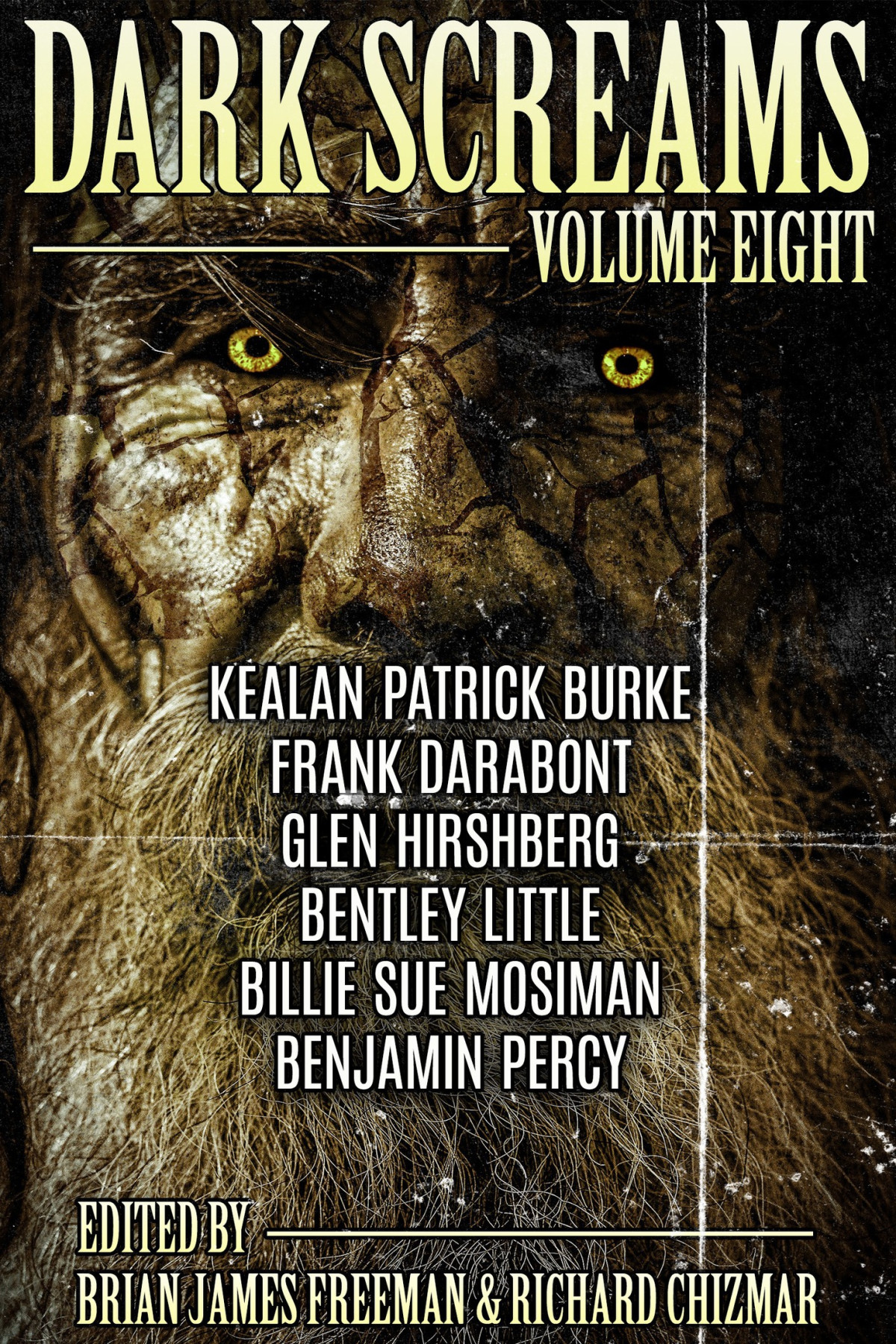 Dark Screams Volume 8 Kealan Patrick Burke Frank Darabont Bentley Little