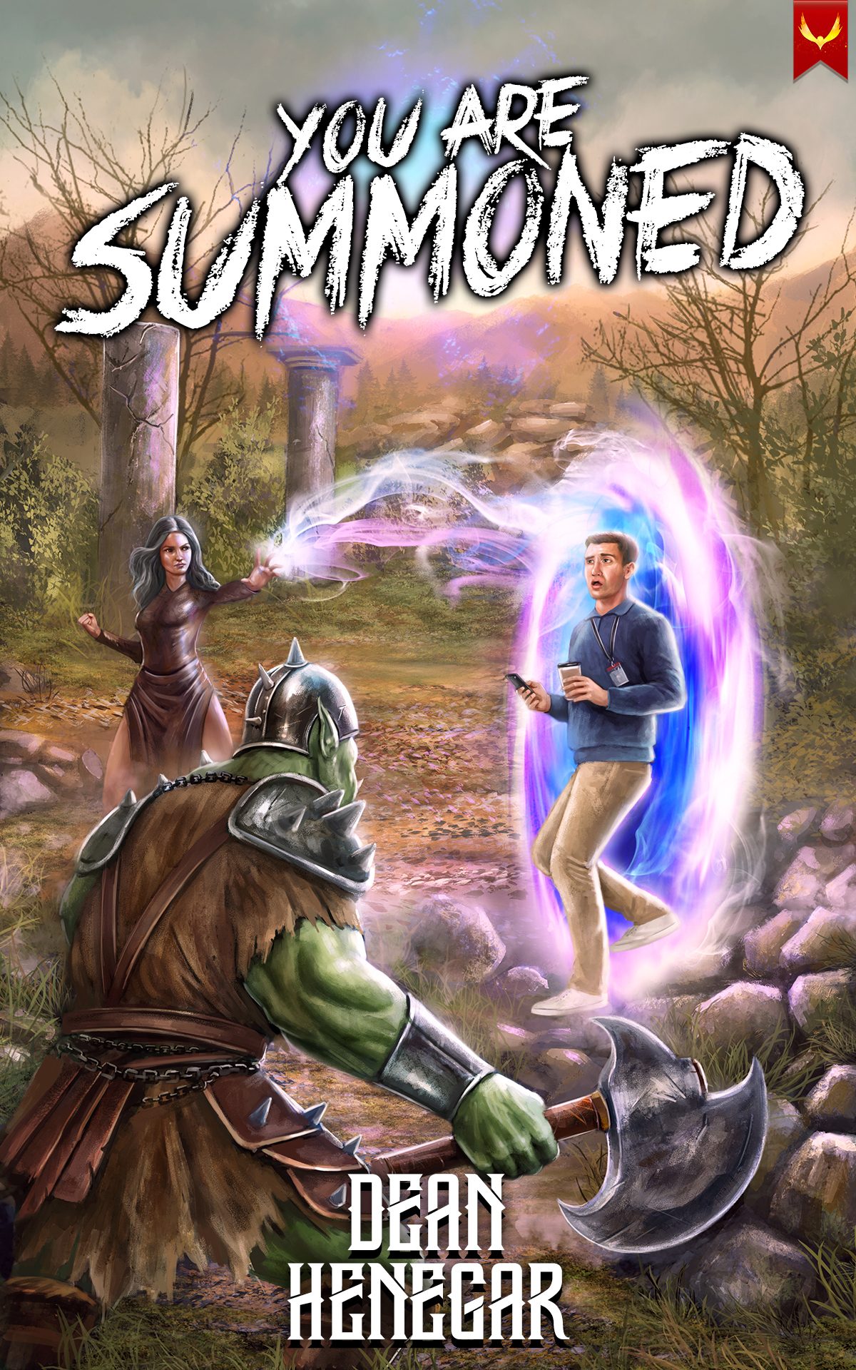 You Are Summoned A Litrpg Adventure Dean Henegar