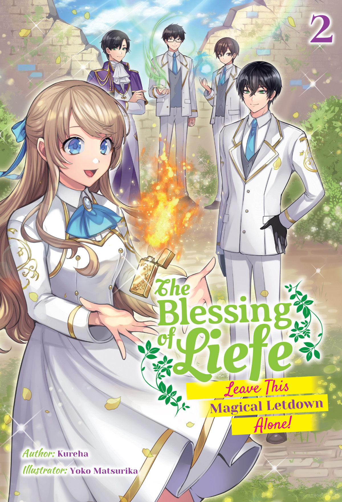 The Blessing Of Liefe Leave This Magical Letdown Alone Volume 2 Kureha