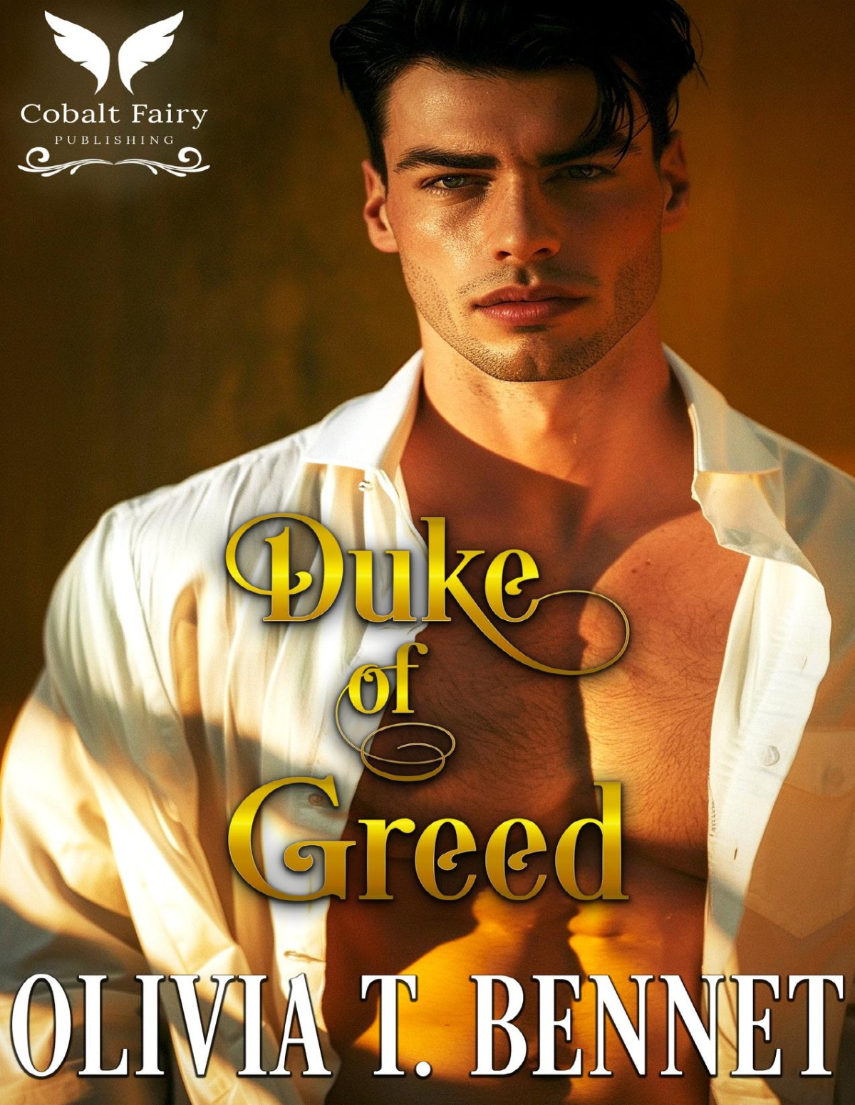 Duke Of Greed A Historical Regency Romance Novel Sinful Dukes Book 2 Olivia T Bennet