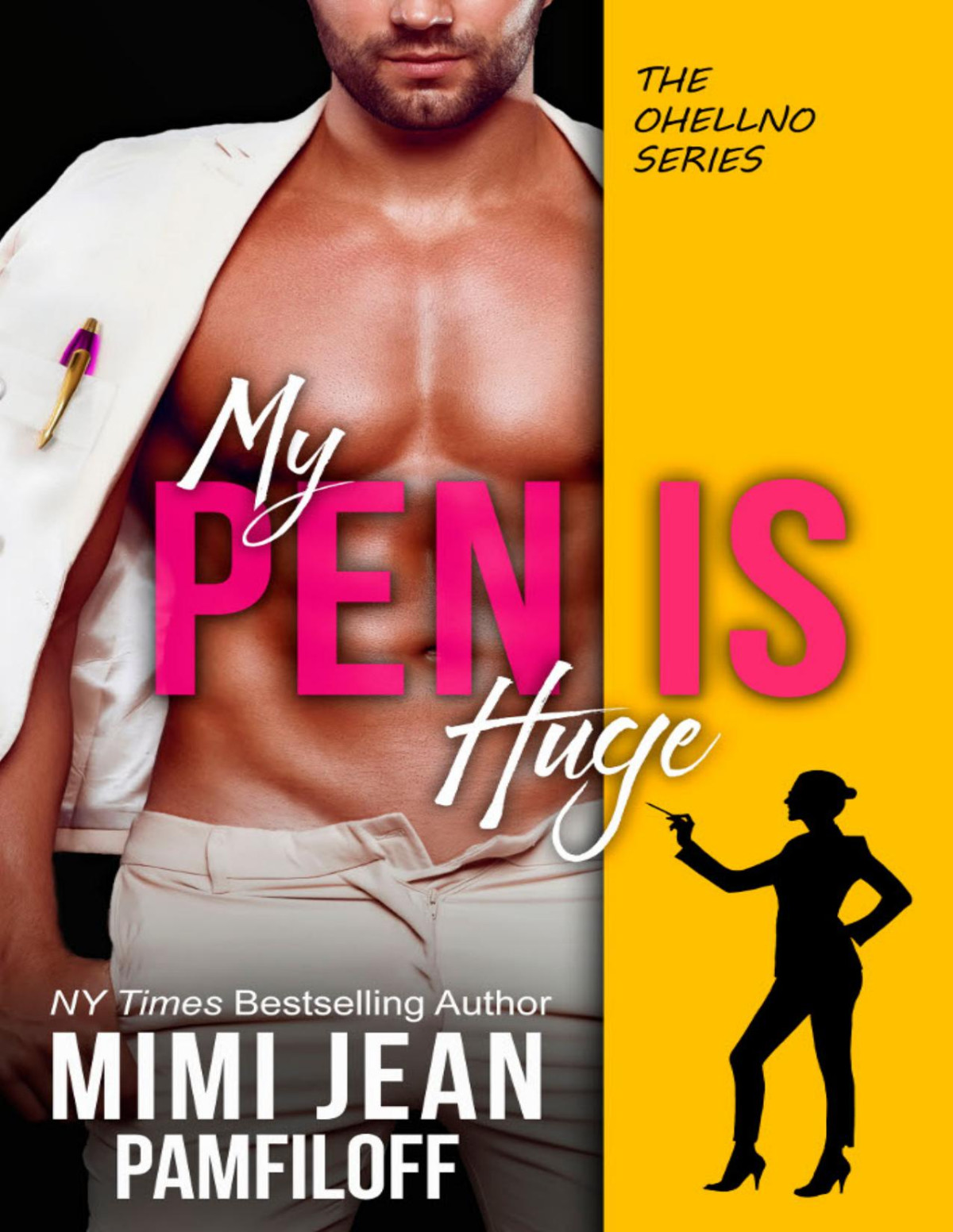 My Pen Is Huge 1st Edition Mimi Jean Pamfiloff