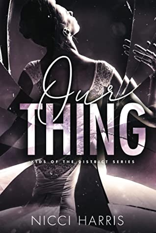 Our Thing Nicci Harris
