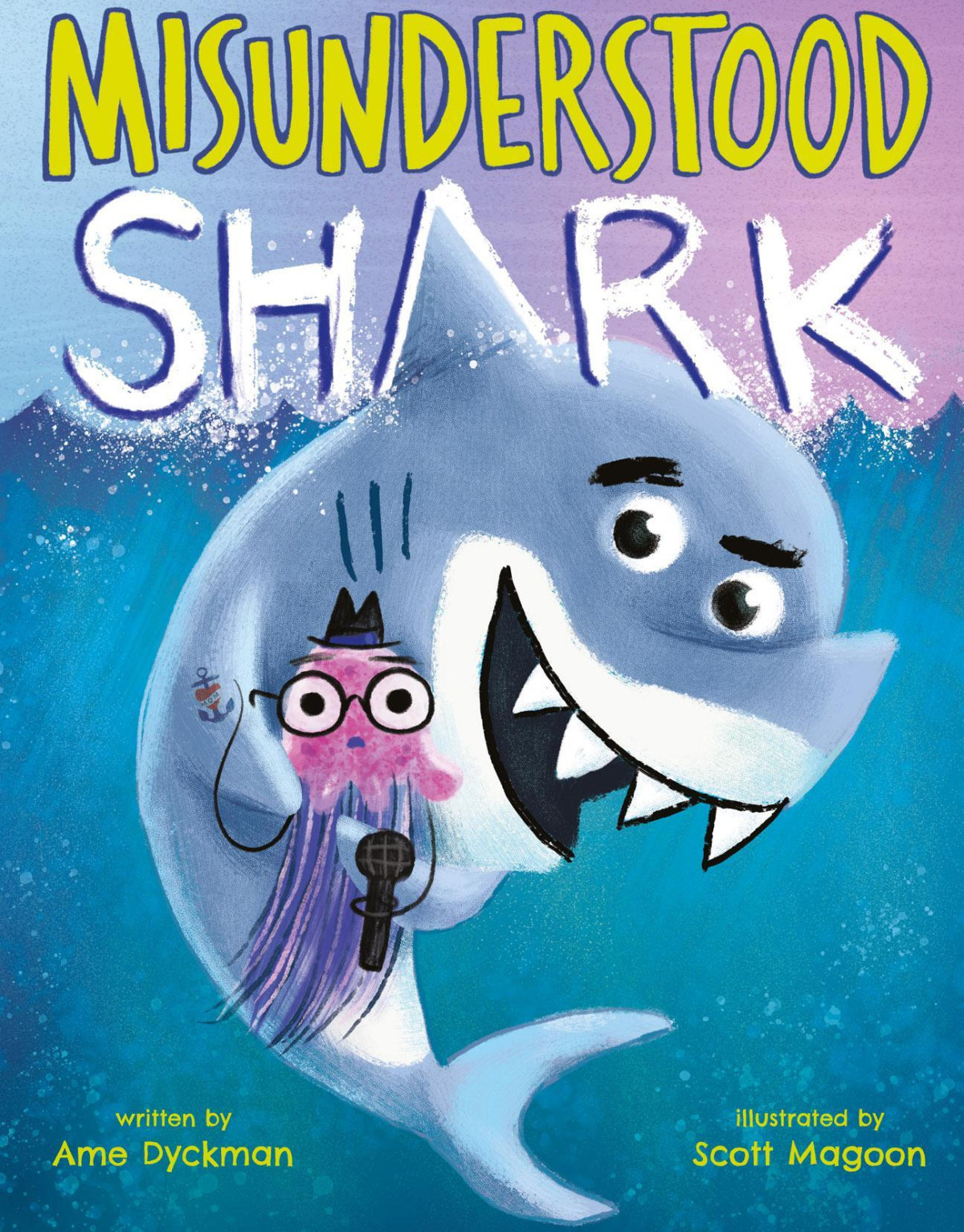 Misunderstood Shark Ame Dyckman