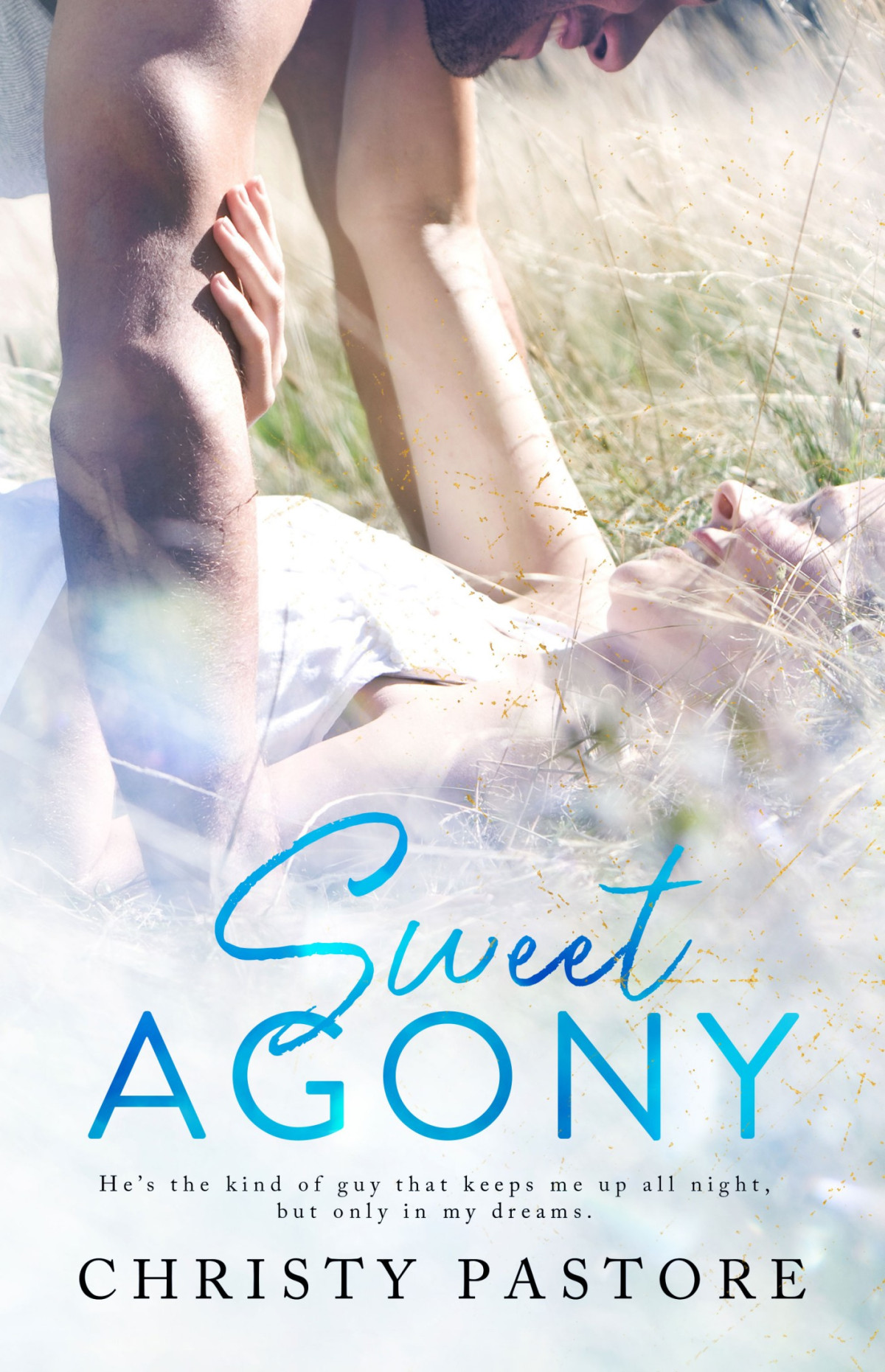 Sweet Agony Christy Pastore Pastore Christy