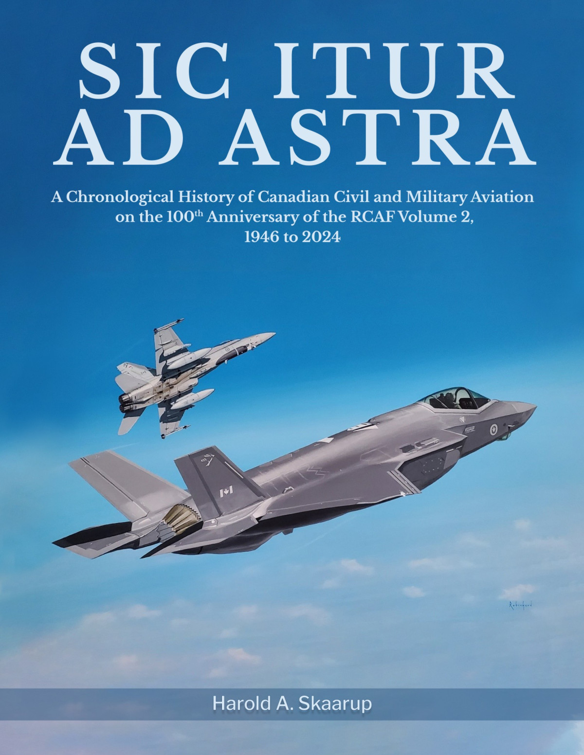 Sic Itur Ad Astra Volume 2 Harold Skaarup